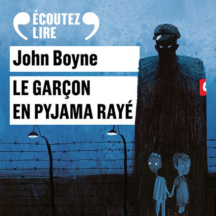 Le garçon en pyjama rayé cd - John Boyne