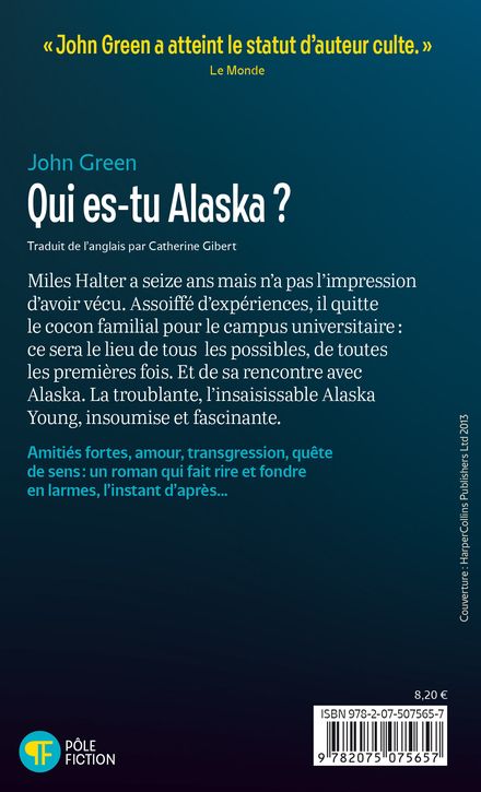 Qui es-tu Alaska? - John Green