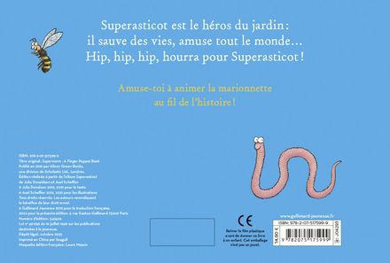 Superasticot, le livre marionnette - Julia Donaldson, Axel Scheffler