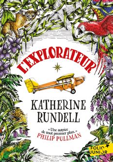 L’explorateur - Hannah Horn, Katherine Rundell