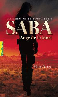 Saba, Ange de la Mort - Moira Young