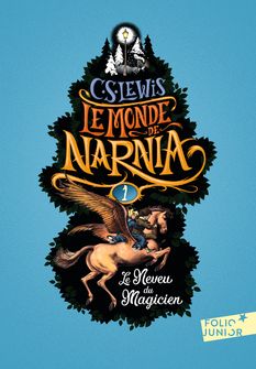 Le Neveu du magicien - Pauline Baynes, Clives Staples Lewis