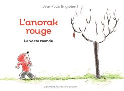 L'anorak rouge - Jean-Luc Englebert