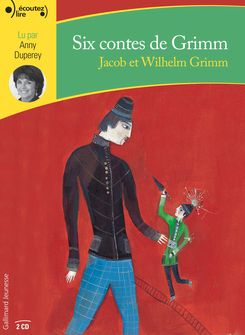 Six contes - Jacob Grimm, Wilhelm Grimm