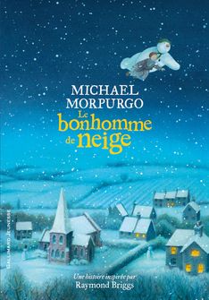 Le bonhomme de neige - Michael Morpurgo, Robin Shaw
