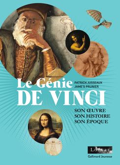 Le génie De Vinci - Patrick Jusseaux, Jame's Prunier