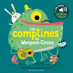 Les comptines du Weepers Circus - Amandine Piu