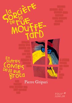 La sorcière de la rue Mouffetard et autres contes de la rue Broca (édition collector) - Pierre Gripari, Puig Rosado
