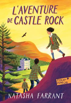 L’aventure de Castle Rock - Natasha Farrant